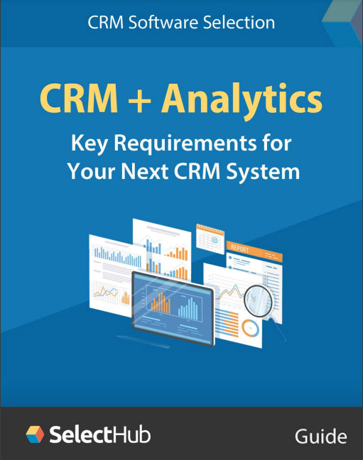 Key Requirements for Your Next CRM System