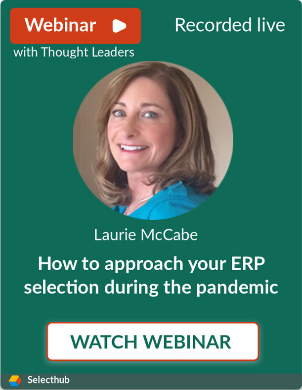 How To Approach Your ERP Selection During The Pandemic