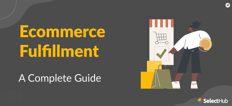 eCommerce Fulfillment Guide