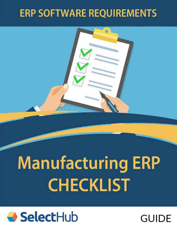 ERP Software Requirements: Manufacturing ERP Checklist