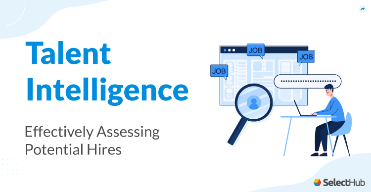 What Is Talent Intelligence?