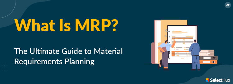 Materials Requirement Planning Guide