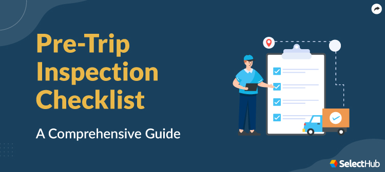 Pre Trip Inspection Guide