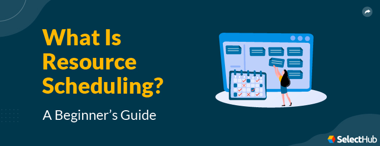 Resource Scheduling Guide