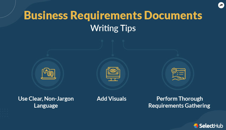 Business Requirements Document Writing Tips