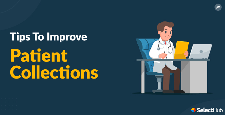 Guide to Improve Patient Collections