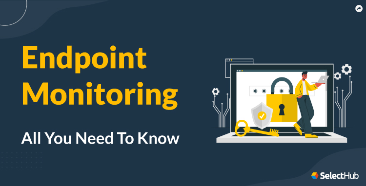 Endpoint Monitoring Guide