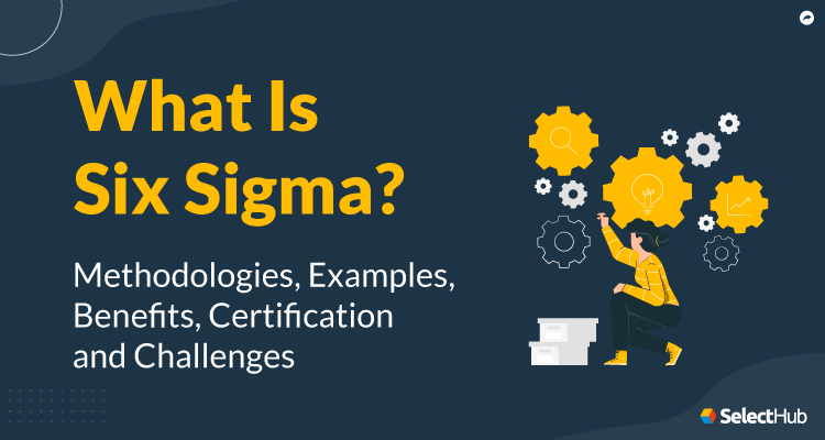 What Is Six Sigma