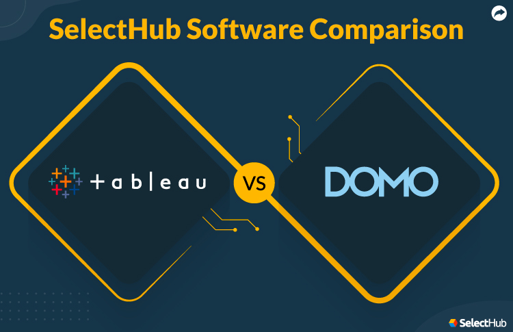 Tableau vs Domo Comparative Guide