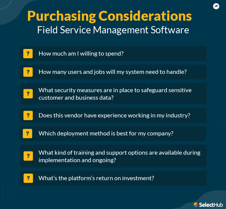 Field Service Management Purchase Considerations